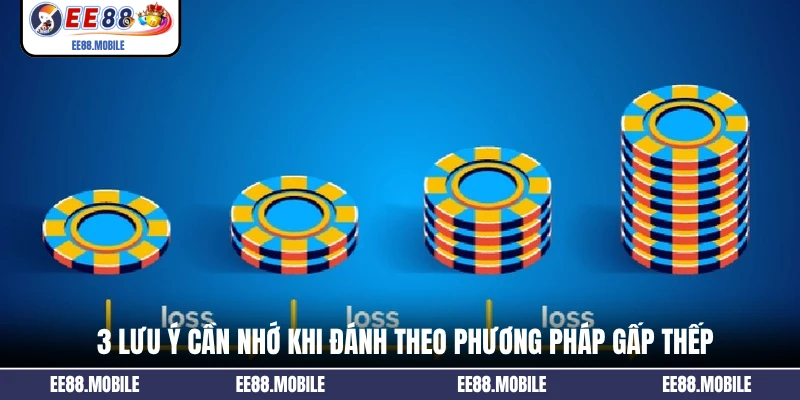 3 lưu ý cần nhớ khi đánh theo phương pháp gấp thếp